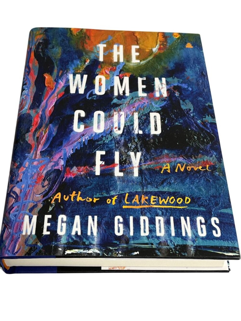 The Women Could Fly Megan Giddings Hardcover Feminist Dystopian Novel New